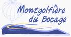 Vols en Montgolfiere au Pays du Puy du Fou: Une ide de cadeau d'anniversaire originale